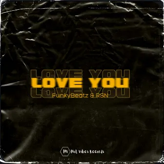 Love You by Funky Beatz