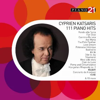 111 Piano Hits - Vol. 2 (World Premiere Recordings) by Cyprien Katsaris