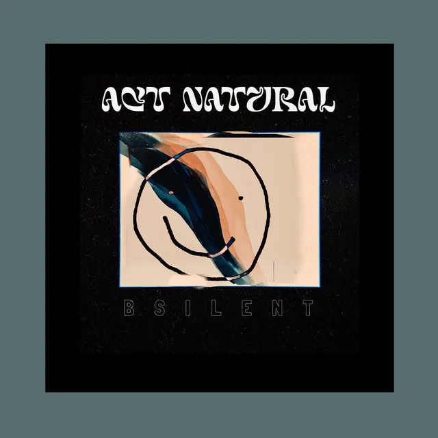 Act Natural - Instrumental