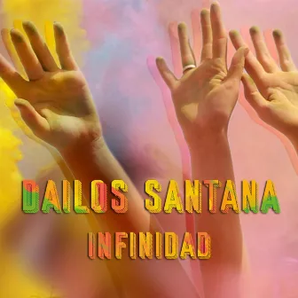 Infinidad by Dailos Santana