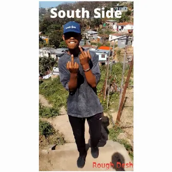 South Side by Rough Desh