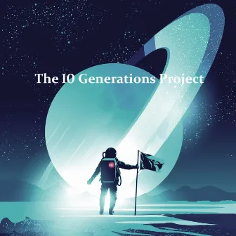 The 10 Generations Project by Aeons Pass