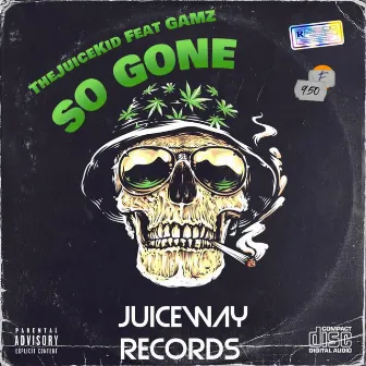 So Gone by TheJuiceKid