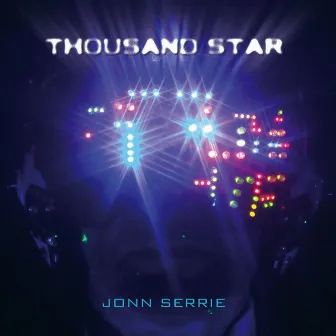 Thousand Star by Jonn Serrie