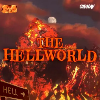 The Hellworld by Sidnav Music