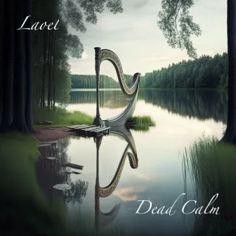 Dead Calm by Laoel