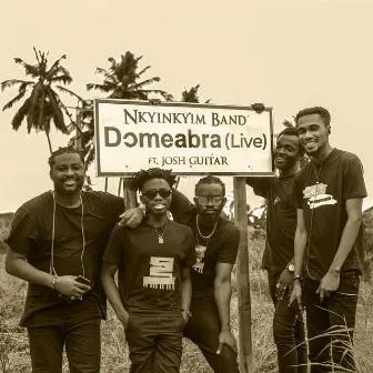 Dɔmeabra by Nkyinkyim Band