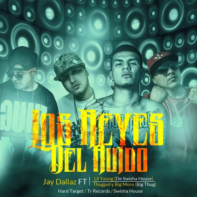 Los Reyes Del Ruido (feat. Thug Pol, Big Moro & Lil Young)