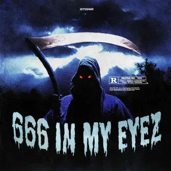 666 IN MY EYEZ by 3STYLEGOD