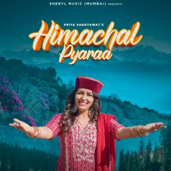 Himachal Pyaraa by Priya Shaktawat