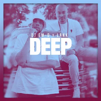 Deep by Lank