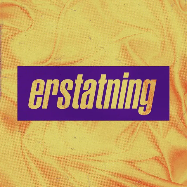 Erstatning (feat. David Dieu)