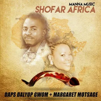 Shofar Africa by Daps Dalyop Gwom