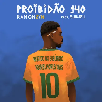 Proibidão 140 by Ramonzin