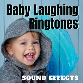 Baby Laughing Ringtones – Sound Effects by Baby Music!