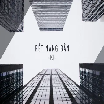 Rét Nàng Bân by Ki