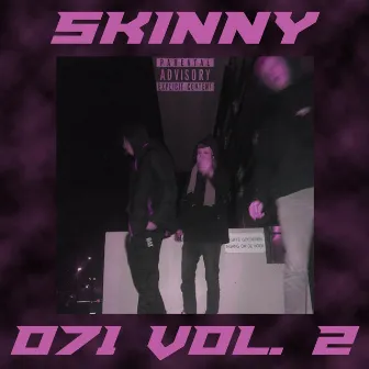 071, Vol. 2 by Skinny