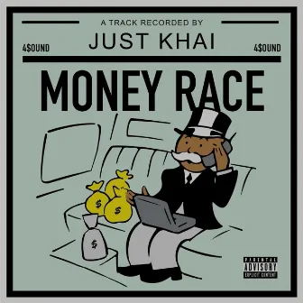 Money Race by Just Khai