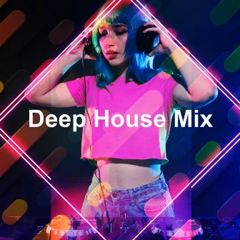 Deep House Mix by Unknown Artist