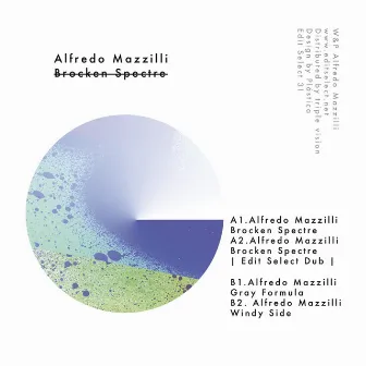 Broken Spectre EP by Alfredo Mazzilli