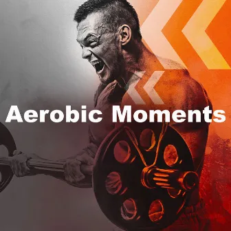 Aerobic Moments by Unknown Artist