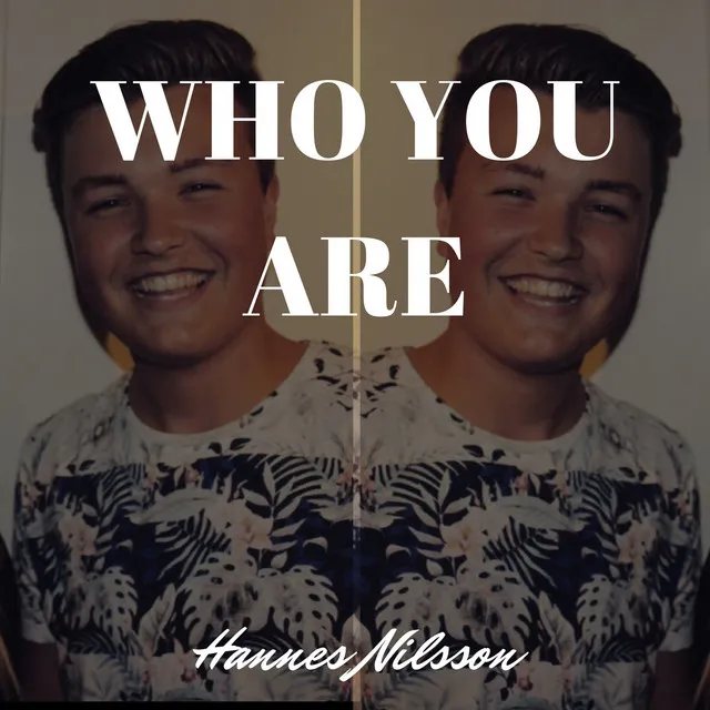 Who You Are