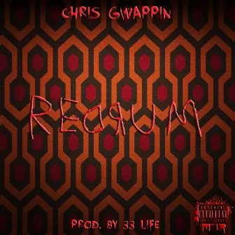 Redrum by Chris Gwappin