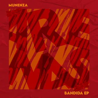 Bandida EP by Munenza