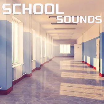 School Sounds by Universal Soundscapes