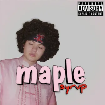 Maple Syrup by Jayvin