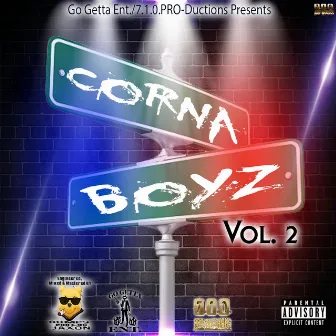 Corna Boyz, Vol. 2 by Los Corna Boyz | Blu Loco & Goldie the One