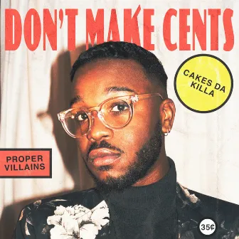 Don't Make Cents by Proper Villains