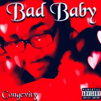 Bad Baby by Congevity