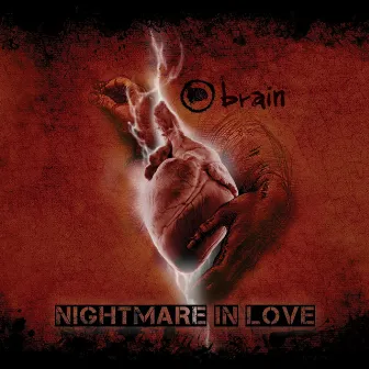 Nightmare In Love by Brain