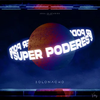 Superpoderes by SoloNacho