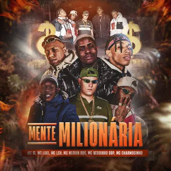 Mente Milionária by Mc Leh