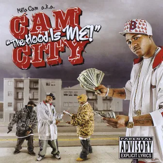 The Hood Is Me by Cam City