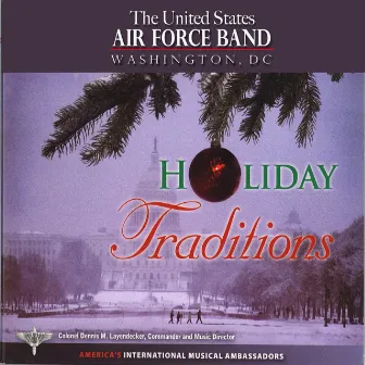 Holiday Traditions by The United States Air Force Symphony Orchestra