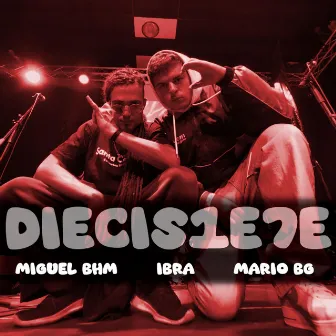 Diecisiete by Miguel BHM