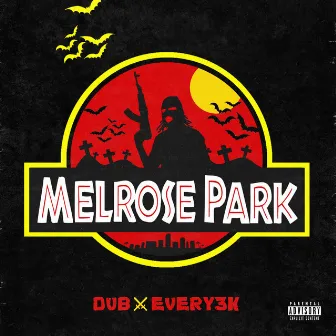 Melrose Park by Dub