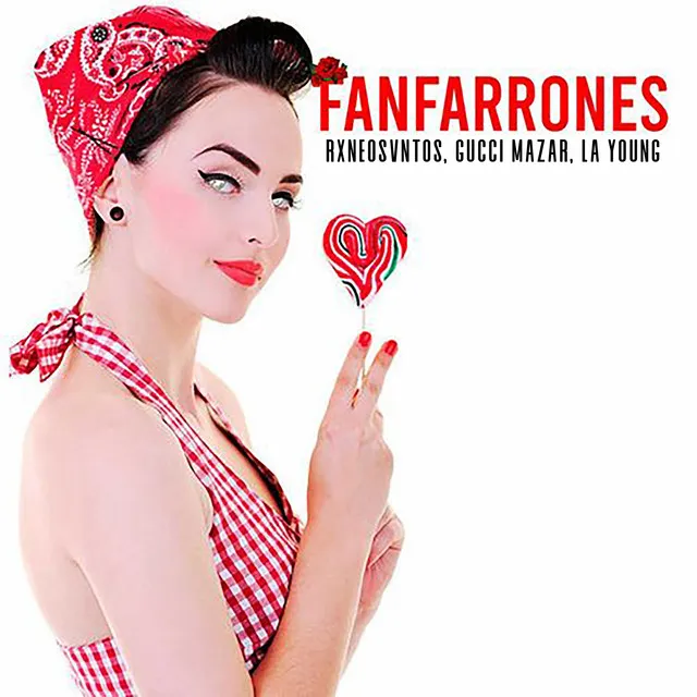 Fanfarrones