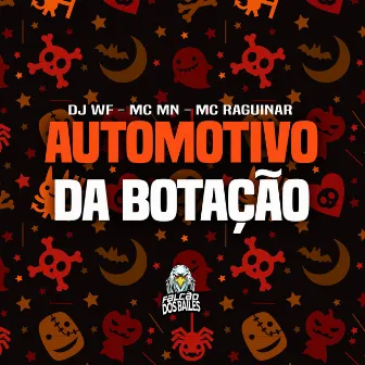 Automotivo da Botação by MC Raguinar