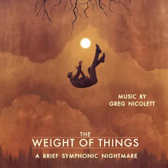 The Weight of Things by Greg Nicolett