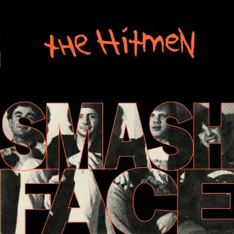 Smashface by The Hit-Men