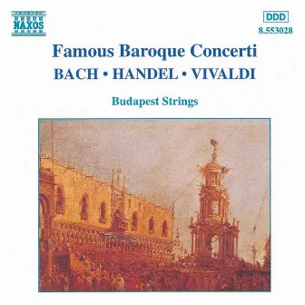 Baroque Concertos (Famous) by Budapest Strings