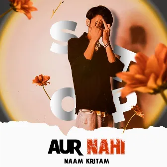 Aur nahi by Naam Kritam