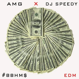 Bitch Betta Have My Money (EDM) by AMG