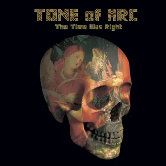 The Time Was Right by Tone Of Arc