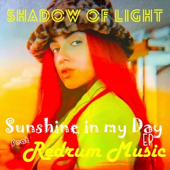 Sunshine in My Day by Shadow of Light