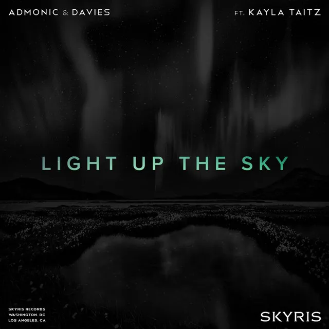 Light up the Sky (feat. Kayla Taitz)